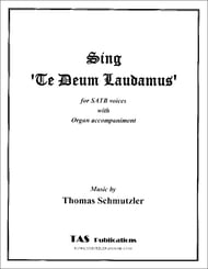 Sing 'Te Deum Laudamus' SATB choral sheet music cover Thumbnail